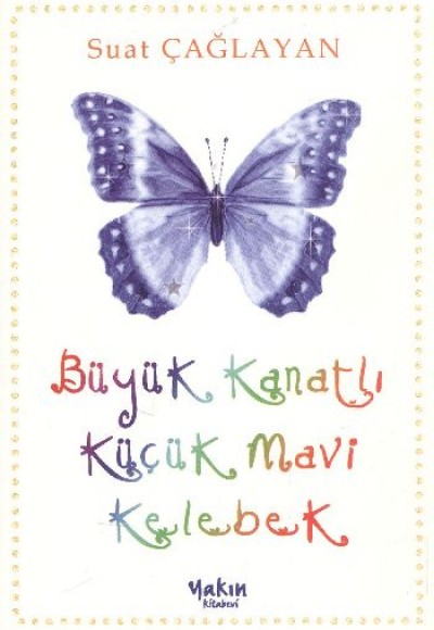 Büyük Kanatlı Küçük Mavi Kelebek