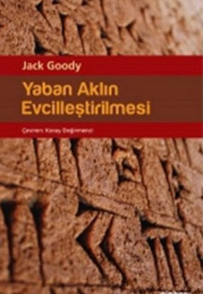 Yaban Aklın Evcilleştirilmesi