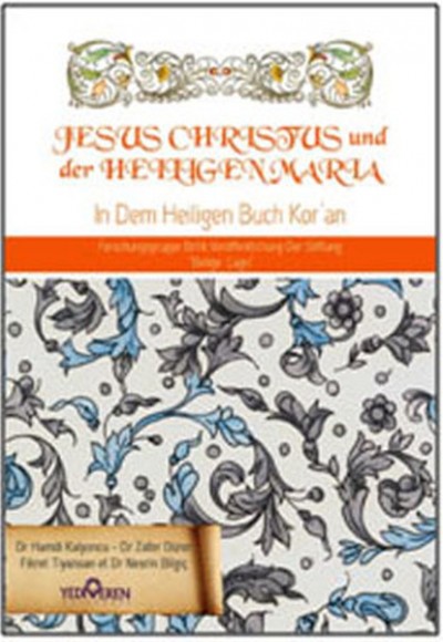Jesus Cihristus und der Heiligen Maria - Kuran'da Hz. İsa ve Hz. Meryem