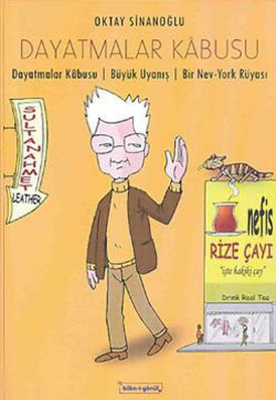 Dayatmalar Kabusu - Büyük Uyanış - Bir Nev-York Rüyası