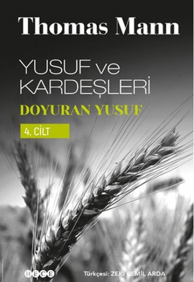 Yusuf ve Kardeşleri 4.Cilt - Doyuran Yusuf