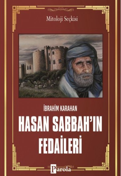 Hasan Sabbah'ın Fedaileri - Öldürmek İçin Doğanlar