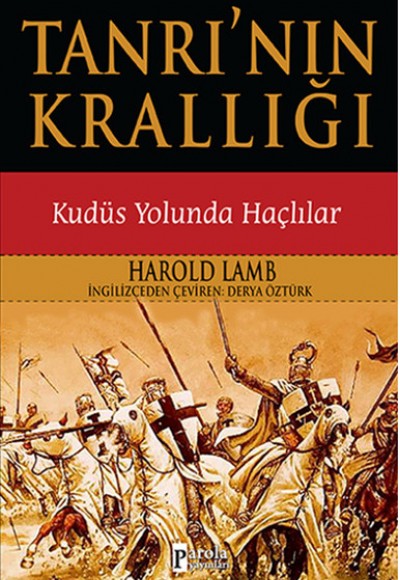 Tanrı'nın Krallığı - Kudüs Yolunda Haçlılar