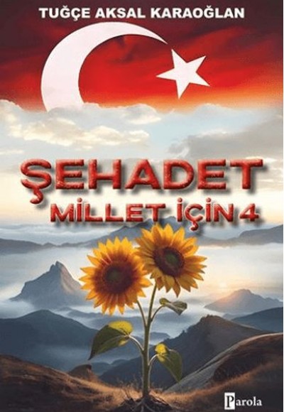 Şehadet Millet İçin - 4