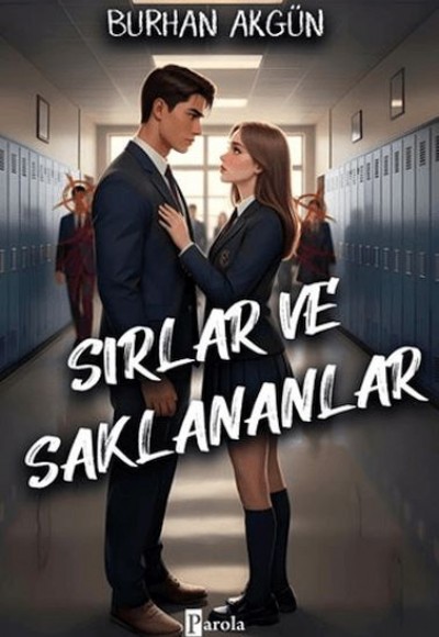Sırlar ve Saklananlar Sırlar ve Saklananlar