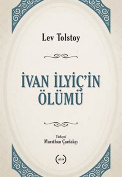 İvan Ilyiç'in Ölümü