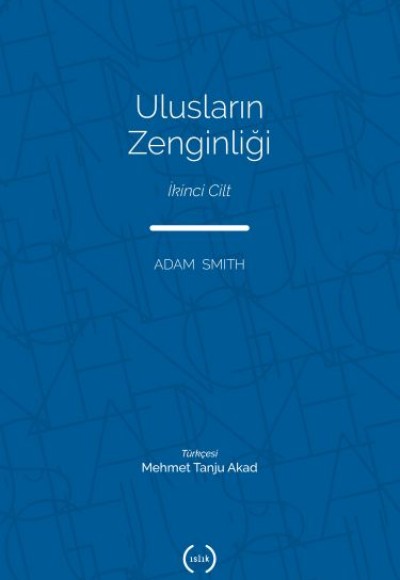 Ulusların Zenginliği Cilt 2