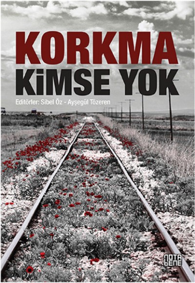 Korkma Kimse Yok