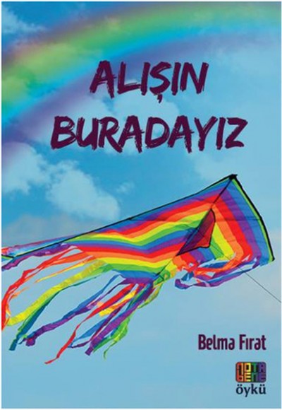 Alışın Buradayız