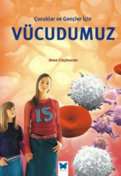 Çocuklar Ve Gençler ıçin Vücudumuz