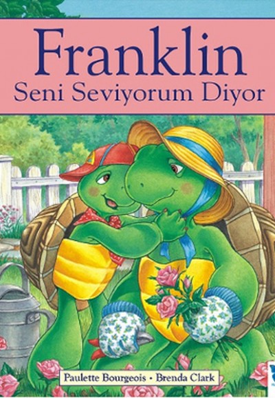 Franklin Seni Seviyorum Diyor