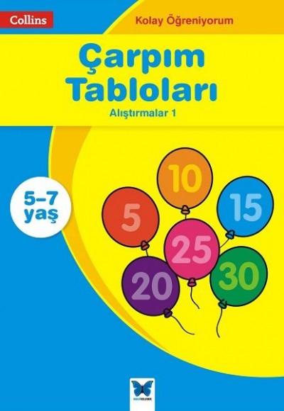 Collins Kolay Öğreniyorum  - Çarpım Tabloları Alıştırmalar 1 (5-7 Yaş)