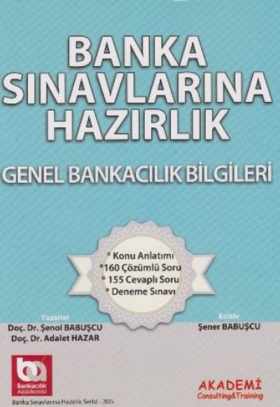 Banka Sınavlarına Hazırlık - Genel Bankacılık Bilgileri