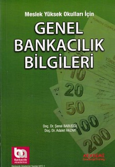 Meslek Yüksek Okulları İçin Genel Bankacılık Bilgileri