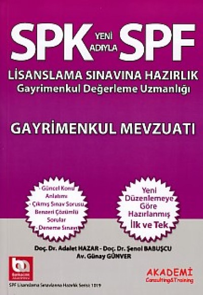 SPK-SPF Gayrimenkul Mevzuatı