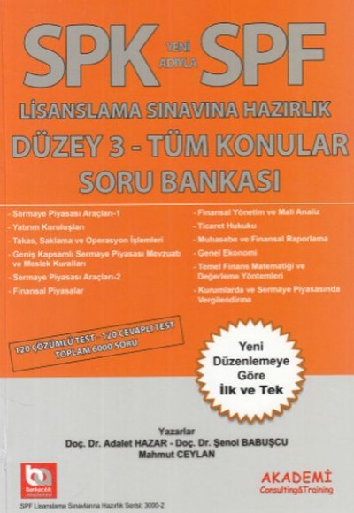 Akademi SPF Lisanslama Sınavına Hazırlık Düzey 3 - Tüm Konular Soru Bankası