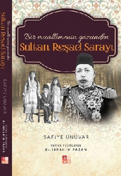 Bir Muallimenin Gözünden Sultan Reşad Sarayı