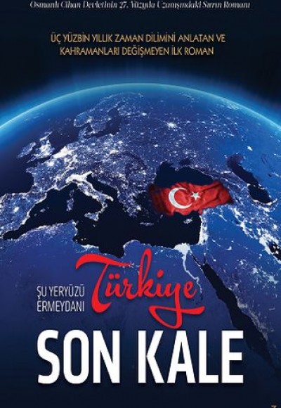 Türkiye Son Kale - Şu Yeryüzü Ermeydanı