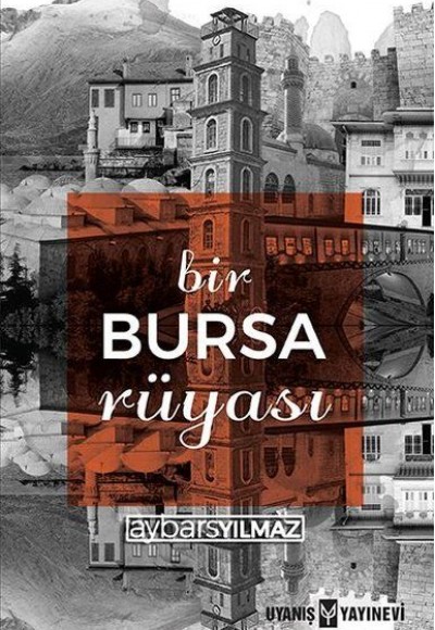 Bir Bursa Rüyası