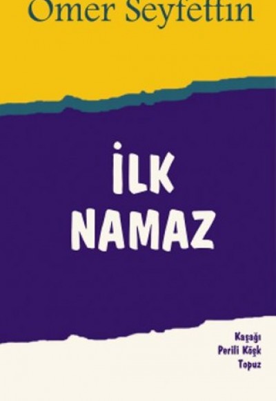 İlk Namaz