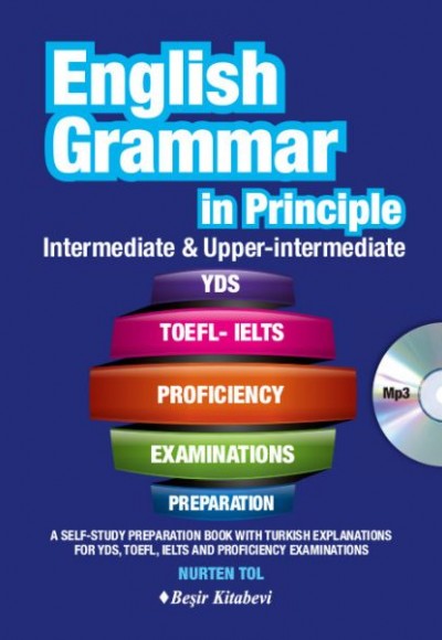 English Grammar in Principle İngilizce Dilbilgisi - İntermediate & Upper İntermediate CD'li