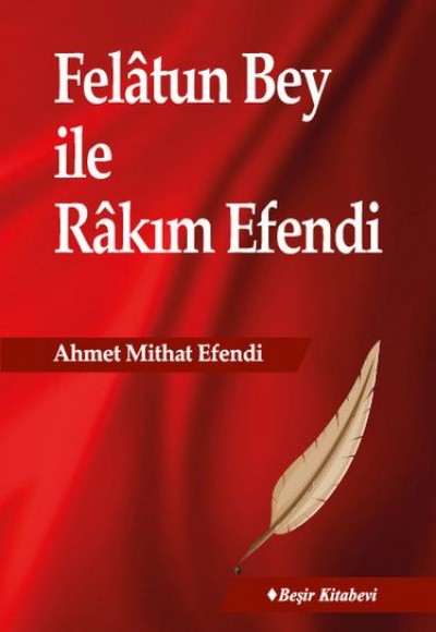 Felatun Bey İle Rakım Efendi