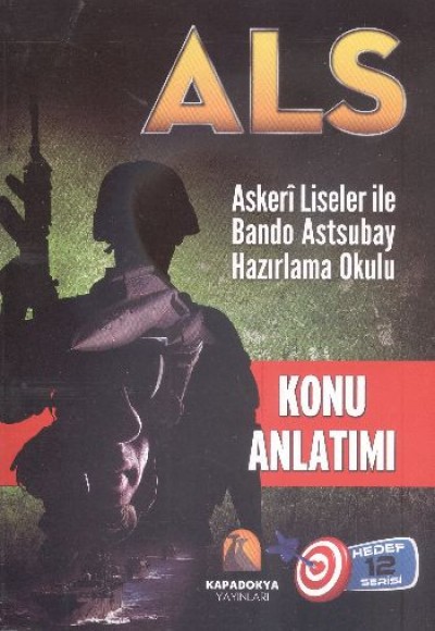 ALS-Konu Anlatımlı  Askeri Liseler ile Bando Astsubay Hazırlama Okulu