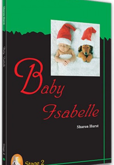 Baby Isabelle - Stage 2
