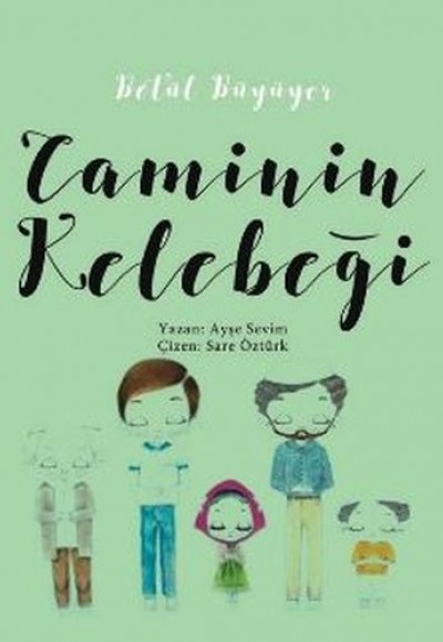 Betül Büyüyor - Caminin Kelebeği