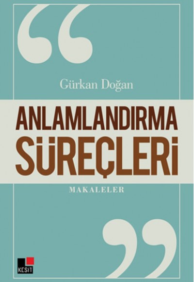 Anlamlandırma Süreçleri