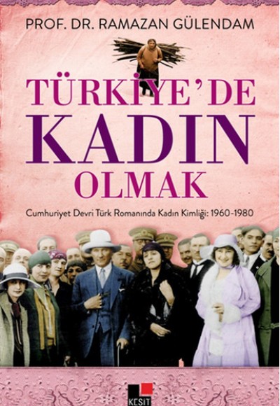 Türkiye'de Kadın Olmak