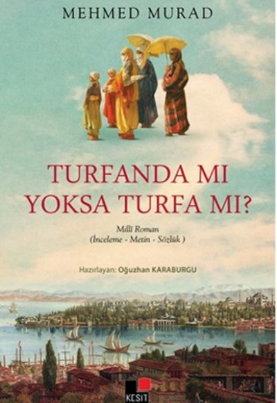 Turfanda mı Yoksa Turfa mı?