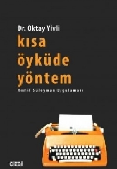 Kısa Öyküde Yöntem  Cemil Süleyman Uygulaması