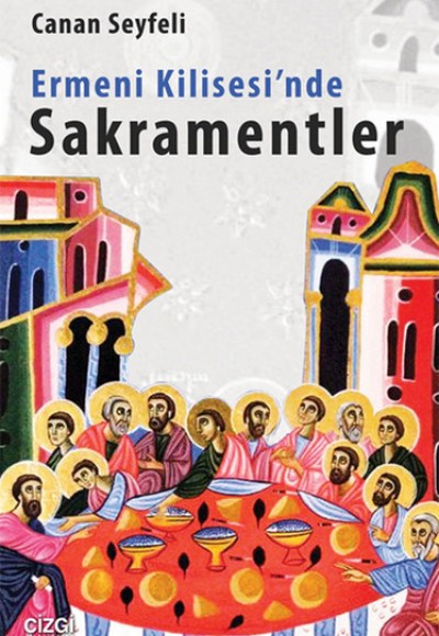 Ermeni Kilisesi'nde Sakramentler