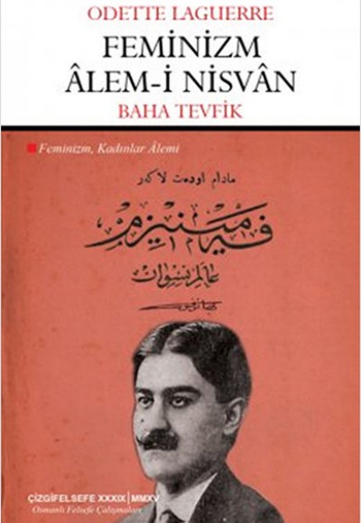 Feminizm Alem-i Nisvan  Feminizm: Kadınlar Alemi