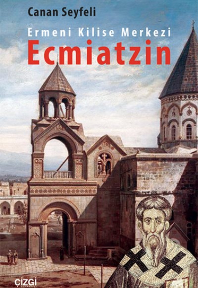 Ermeni Kilise Merkezi Ecmiatzin