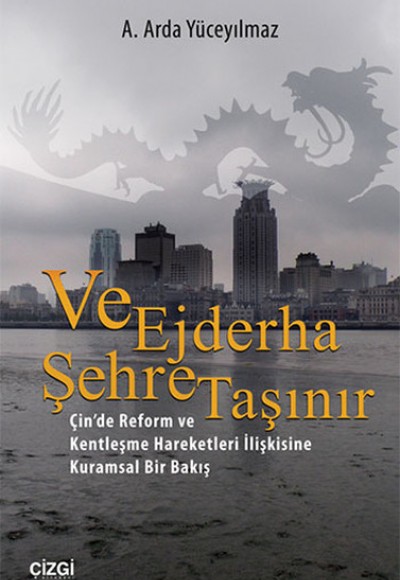 Ve Ejderha Şehre Taşınır