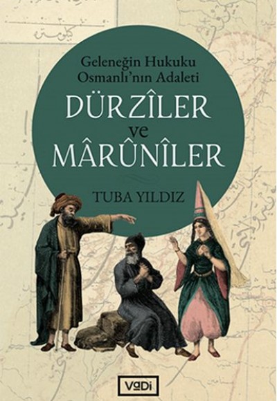 Dürziler ve Marüniler