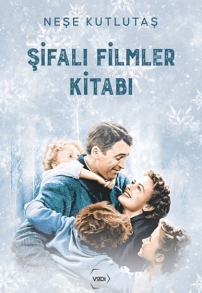 Şifalı Filmler Kitabı Şifalı Filmler Kitabı