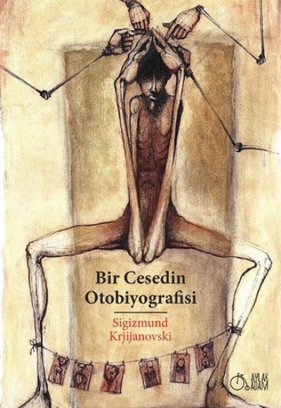 Bir Cesedin Otobiyografisi