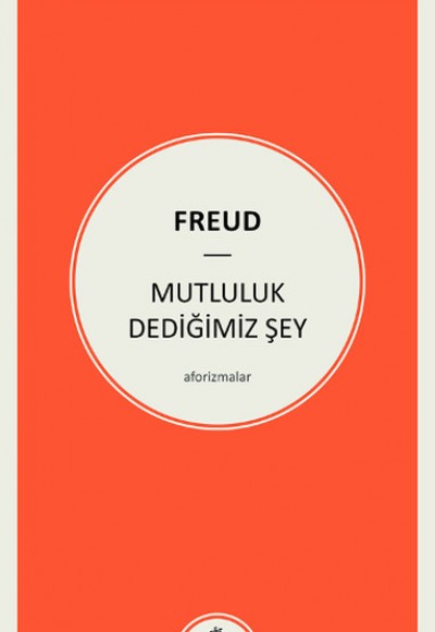 Mutluluk Dediğimiz Şey