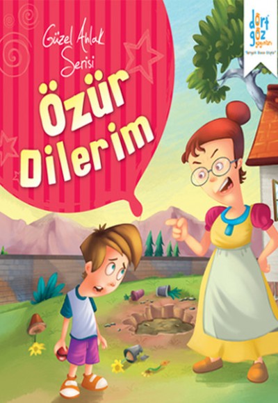 Güzel Ahlak Serisi - Özür Dilerim