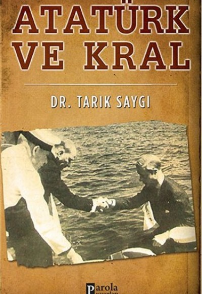 Atatürk ve Kral