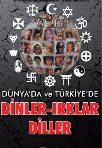 Dünya’da ve Türkiye’de Dinler-Irklar-Diller