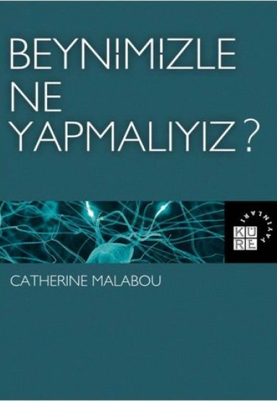 Beynimizle Ne Yapmalıyız?