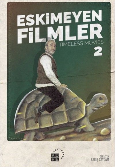 Eskimeyen Filmler 2