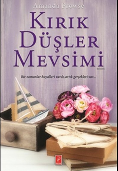 Kırık Düşler Mevsimi