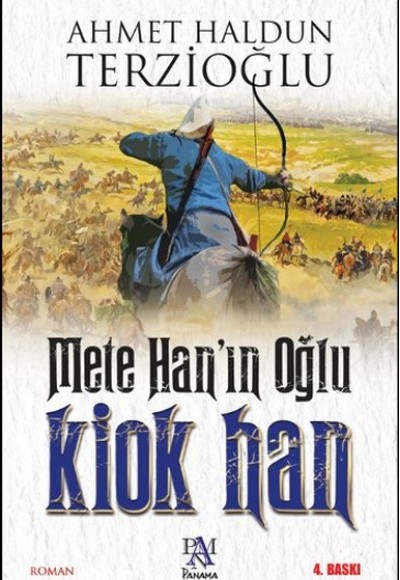 Mete Hanın Oğlu: Kiok Han