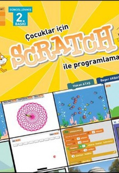 Çocuklar İçin Scratch İle Programlama 9+ Yaş 1. Kitap