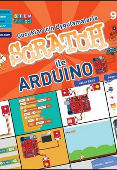 Çocuklar İçin Uygulamalarla Scratch İle Arduino 9+ Yaş